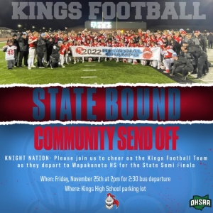 Kings Football Community Send off on Friday, November 25 at 2:00 p.m at Kings High School